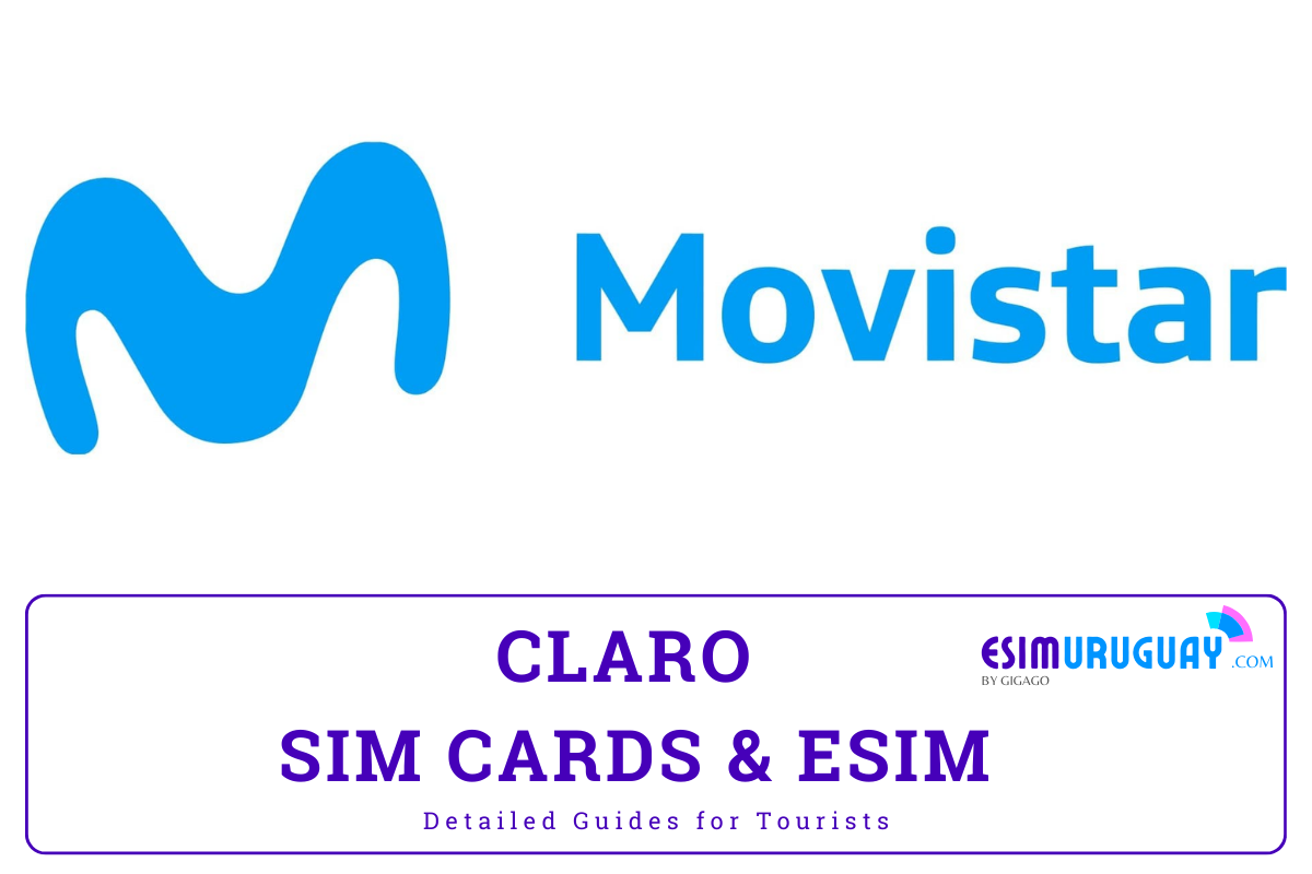 Movistar SIM Card and eSIM in Uruguay Detailed Guides for Tourists 2024